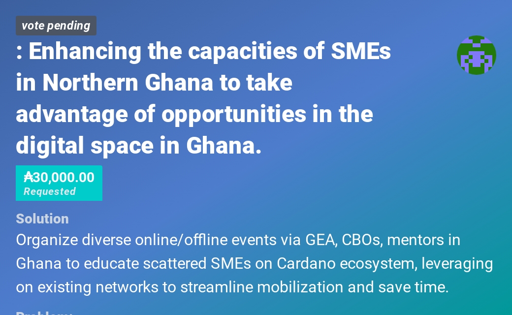 Enhancing The Capacities Of Smes In Northern Ghana To Take Advantage Of Opportunities In The